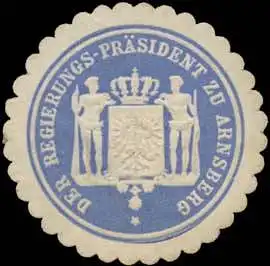Der Regierungs-Präsident zu Arnsberg