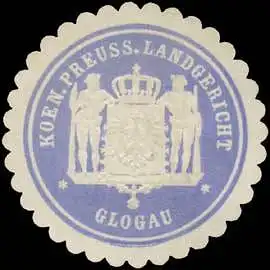 K.Pr. Landgericht Glogau