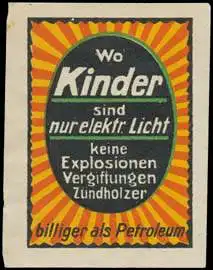 Wo Kinder sind nur elektrisches Licht