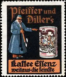 Pfeiffer und Dillers Kaffee Essenz weitaus die feinste