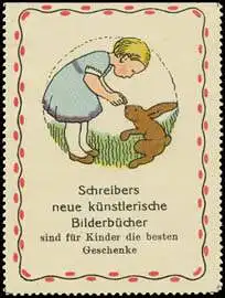 Schreibers neue kÃ¼nstlerische BilderbÃ¼cher