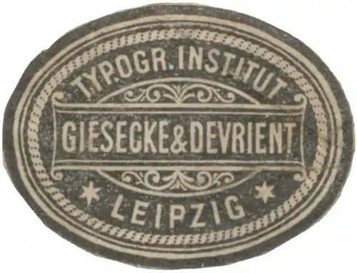 Typographisches Institut Giesecke & Devrient