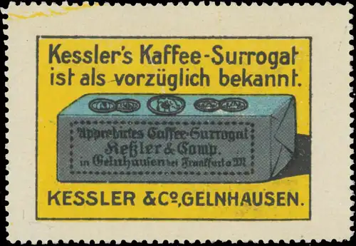 Kesslers Kaffee-Surrogat ist als vorzÃ¼glich bekannt