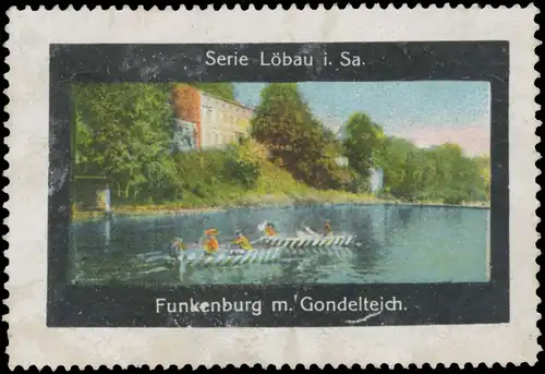 Funkenburg mit Gondelteich