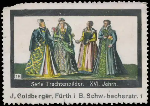 Serie Trachtenbilder XVI. Jahrhundert