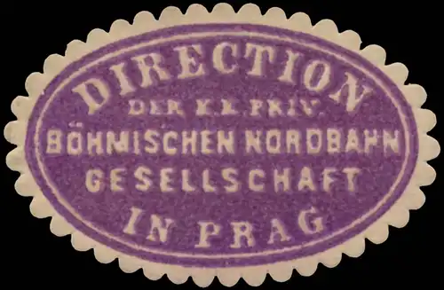 Direction der k.k.priv. BÃ¶hmischen Nordbahn Gesellschaft