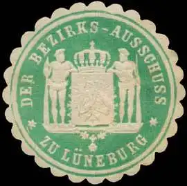 Der Bezirks-Ausschuss zu Lüneburg