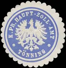 K. Pr. Haupt-Zoll-Amt TÃ¶nning