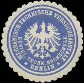 Mechanisch-Technische Versuchsanstalt K. Technische Hochschule Berlin