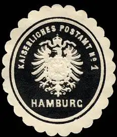 Kaiserlich Deutsches Postamt No. 1 - Hamburg