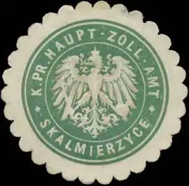 K.Pr. Haupt-Zoll-Amt Skalmierzyce