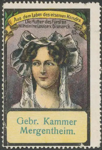 Die Mutter des FÃ¼rsten Wilhelmine Louise von Bismarck