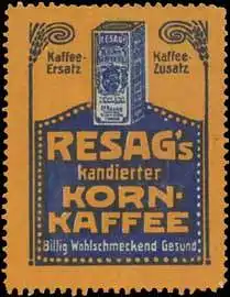 Resags kandierter Kornkaffee