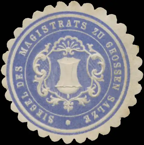 Siegel des Magistrats zu Grossen Salze