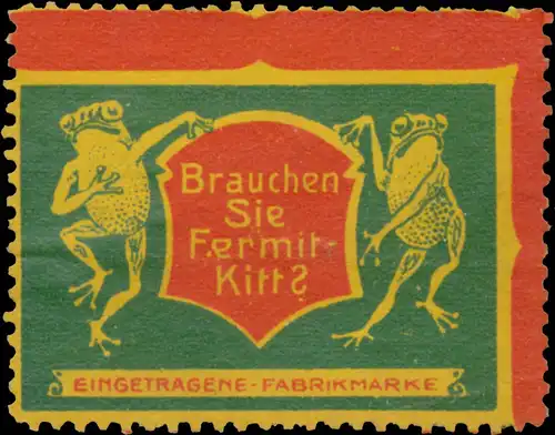 Brauchen Sie Fermit-Kitt?