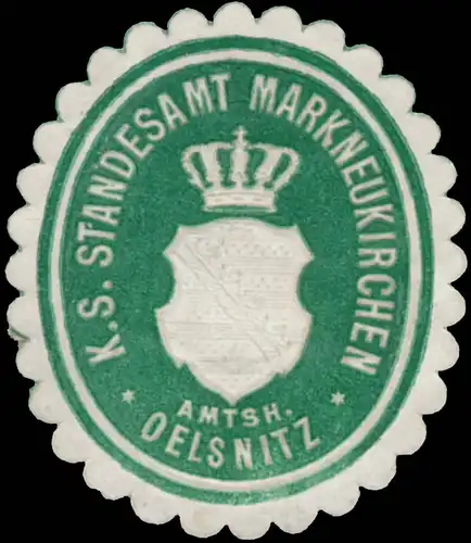 K.S. Standesamt Markneukirchen Amtsh. Oelsnitz