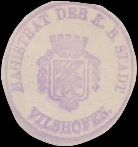 Magistrat der K.B. Stadt Vilshofen