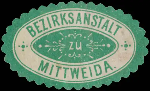 Bezirksanstalt zu Mittweida
