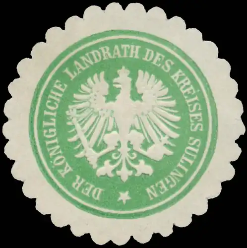 Der Königliche Landrath des Kreises Sulingen