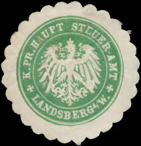 K.Pr. Hauptsteueramt Landsberg an der Warthe