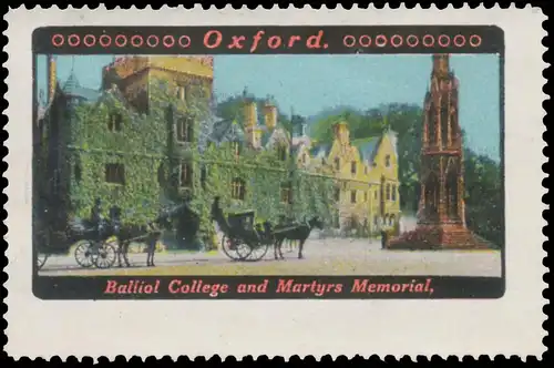 Balliol College and Martyrs Memorial