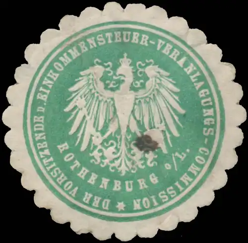 Der Vorsitzende der Einkommensteuer-Veranlagungscommission Rothenburg Ober-Lausitz