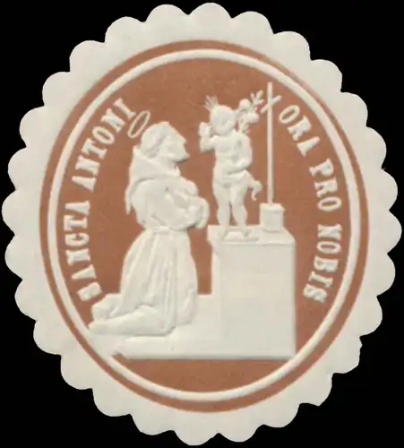 Heiliger Antonius, bitte fÃ¼r uns