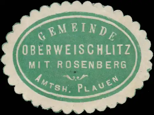 Gemeinde Oberweischlitz mit Rosenberg