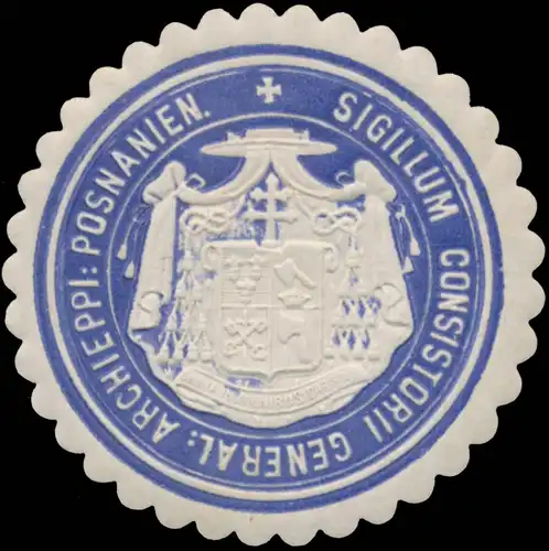 Sigillum consistorii general archieppi: Posnanien