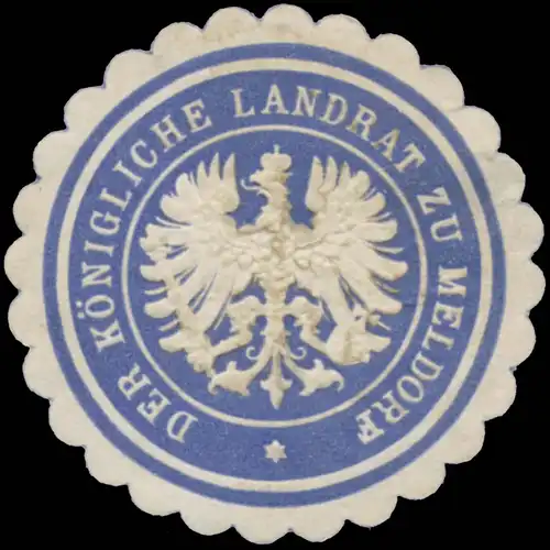 Der Königliche Landrat zu Meldorf