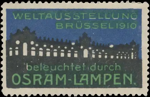 Weltausstellung in BrÃ¼ssel beleuchtet durch Osram-Lampen