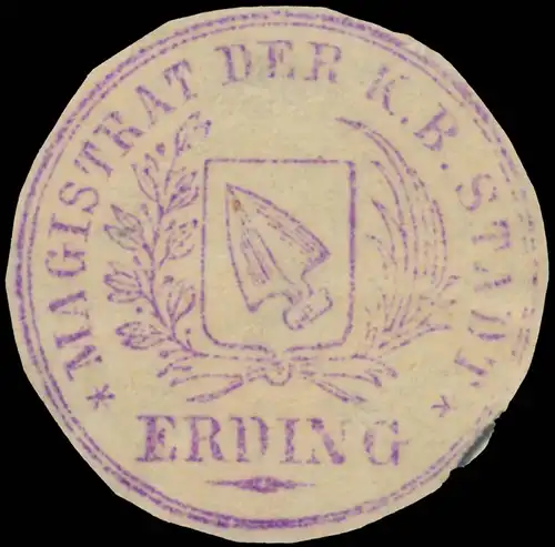 Magistrat der K.B. Stadt Erding