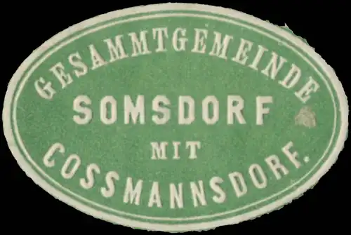 Gesammtgemeinde Somsdorf mit Cossmannsdorf