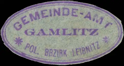 Gemeindeamt Gamlitz pol. Bezirk Leibnitz