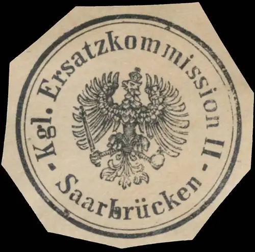 Kgl. Ersatzkommission II Saarbrücken