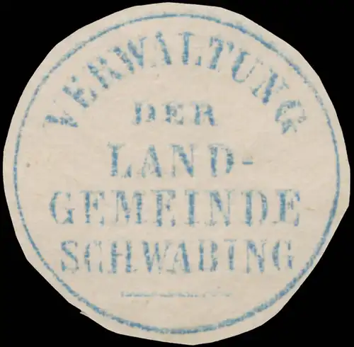 Verwaltung der Landgemeinde Schwabing