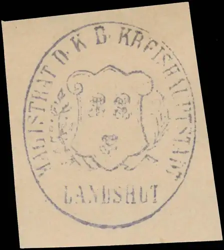 Magistrat der K.B. Kreishauptstadt Landshut