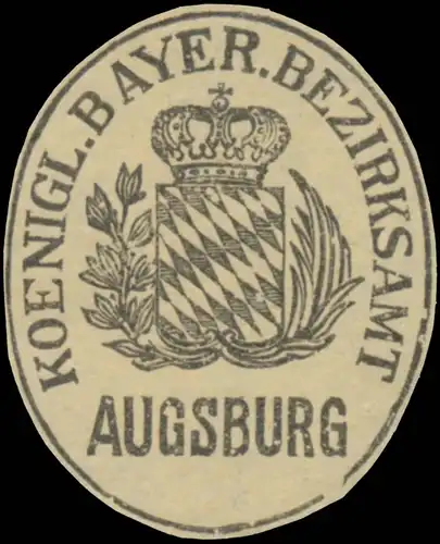 K.Bayer. Bezirksamt Augsburg