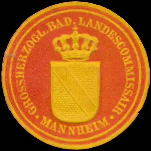 Grossh. Bad. Landescommissair Mannheim