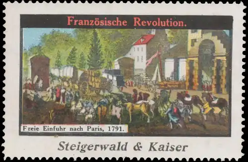 Freie Einfuhr nach Paris, 1791