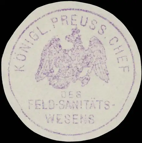 K. Pr. Chef des FeldsanitÃ¤tswesens