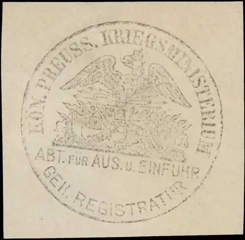 Gen. Registratur - Abteilung für Aus- und Einfuhr