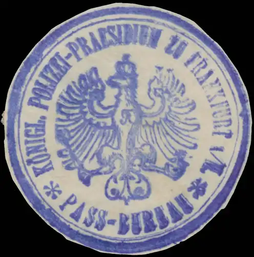 K. Polizei-Präsidium zu Frankfurt/Main Passbüro