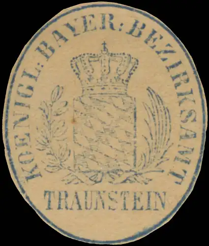 K. Bayer. Bezirksamt Traunstein