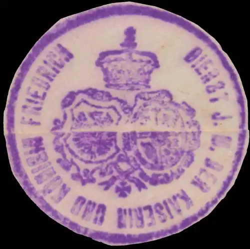 Dienst Ihrer MajestÃ¤t der Kaiserin und KÃ¶nigin Friedrich