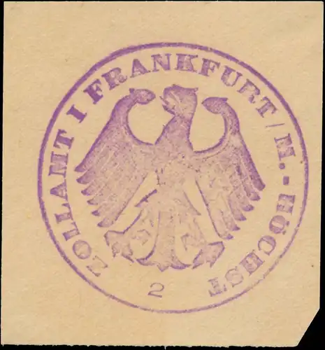 Zollamt Frankfurt/Main - Höchst
