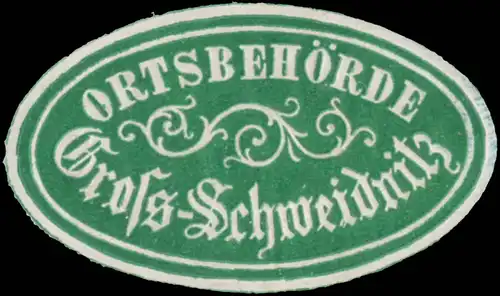 OrtsbehÃ¶rde GroÃ Schweidnitz