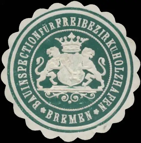 Bauinspection für Freibezirk und Holzhafen