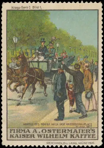 Anreise des KÃ¶nigs nach dem Kriegsschauplatz 31. Juli 1870
