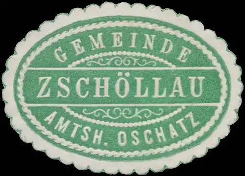 Gemeinde ZschÃ¶llau Amtsh. Oschatz